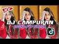 Download Lagu DJ CAMPURAN VIRAL TIK TOK TERBARU 2025 JEDAG JEDUG FULL BASS MP3
