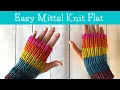 Easy Fingerless Mitts Flat Knitting on Straight Needles Beginner Knitting