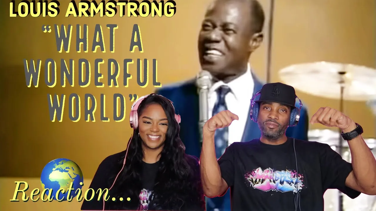 FIRST TIME HEARING LOUIS ARMSTRONG "WHAT A WONDERFUL WORLD" REACTION | Asia and BJ