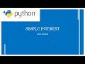 Python Program To Find The Simple Interest EASY CODING