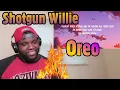 Download Lagu Shotgun Willy | Oreo ( Don't Worry Be Happy ) Reaction | This Was Actually Fire 🔥