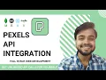 How to Integrate Pexels API Get Free Photos s MERNify