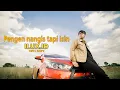 Download Lagu Ilux Id - Pengen Nangis Tapi Isin (Official Music Video)