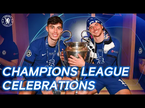 Chelseas Chions League Winning Celebrations Chions Of Europe