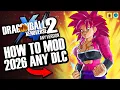 NEW 2026 How To Mod Xenoverse 2 EASY ANY DLC - Fix Problems ANY VERSION ALL DLC Update 1 25
