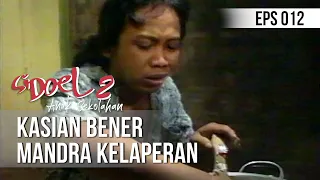 Download SI DOEL ANAK SEKOLAHAN - Kasian Bener Mandra Kelaperan MP3