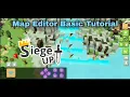 Map Editor Basic Tutorial RTS Siege Up