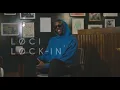 LØCI LØCK-IN ft. KILIMANJARO
