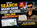 How to Search Miami-Dade Court Records Online Without Getting Lost