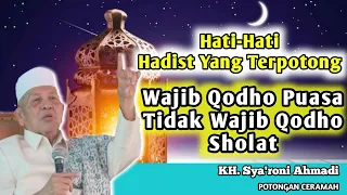 Download QODHO  SHOLAT dan PUASA RAMADHAN || KH. Sya'roni Ahmadi Kudus #ngaji #ramadhan MP3