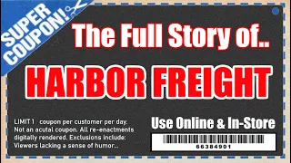 Harbor Freight Tools - Company History Lore