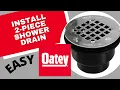 Install Oatey 2 Piece Shower Drain