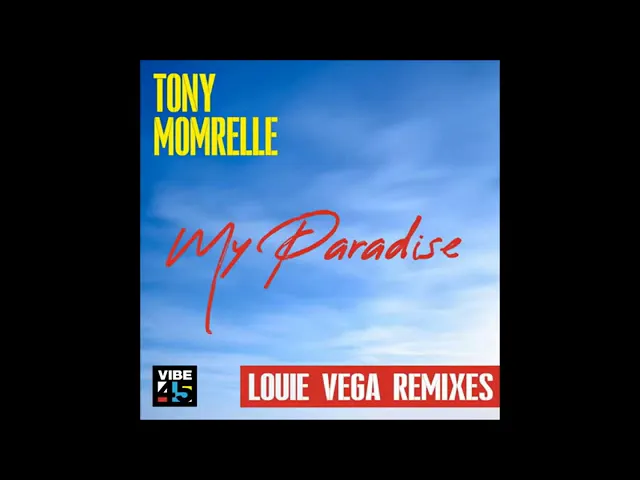 Tony Momrelle - My Paradise (Louie Vega Remix)