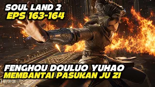 SOUL LAND 2 EPS 163-164 || YUHAO MODE BAR-BAR