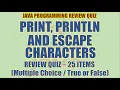 Java print println and Escape Sequence Review Quiz Java Programming Tutorial Series