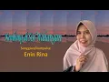 Download Lagu KEMBANG DI SISI WAHANGAN, SANGGIAN ENIN R, ARRG. KANG LAN/ABAH ONO.