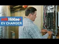 How to Install an EV Charger Ask This Old House