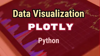 Data visualization with plotly Python Plotly Tutorial