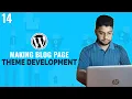 Blog Page WordPress Theme Development Tutorial Bangla Part 14