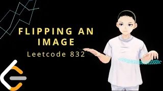 Leetcode 832 - Flipping An Image JAVA Solution Explained
