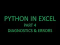 Python in Excel Part 4 - Diagnostics Errors and FORMULATEXT PY