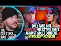 Only Fans Girl ROASTED For Saying She s Against Adult Content HYPOCRISY EXPOSED