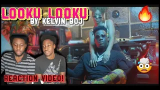 kelvin boj looku looku official reaction video 