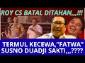 RELAWAN JOKOWI KECEWA,,,,!!! ROY BATAL DITAHAN. BENARKAH GR2 PERNYATAAN SUSNO DUADJI ? #ijasahjokowi