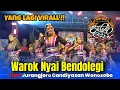 Lagu VIRALL!!!  WAROK NYAI BENDOLEGI SALEHO LIVE JURANGJERO CANDIYASAN WONOSOBO