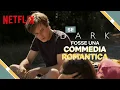 Video di se Dark fosse una commedia romantica | Netflix Italia