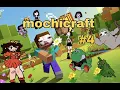 Mochicraft - Lilmochidoll lets play