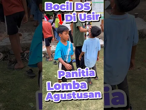 Bocil DS di Usir Panitia Lomba Agustusan #anakdesa #minivlog #comedy #mistis #sedih