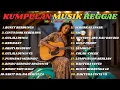 Kumpulan Musik Cover SKA REGGAE Terbaru 2025 - Top Hits Spotify Indonesia 2025 Full Album Reggae 🎧🔥