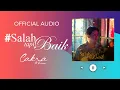 Download Lagu Cakra Khan - Salah Tapi Baik (Official Audio)