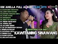 Download Lagu KAWITANING SINAWANG - LANGIT BUMI SAKSINE - AYANG AYANG - OM ADELLA FULL ALBUM TERBARU 2025