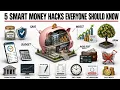 5 Money Hacks Everyone Should Know Life-Changing