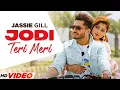 Download Lagu JODI TERI MERI - JASSI GILL (HD Video) | Ft Kirandeep Kaur | Desi Crew | Latest Punjabi Song 2023