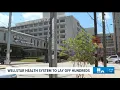 Wellstar Health Systems cuts 761 jobs across workforce