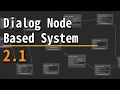 Node Based Dialog System 2 1 - Unity Asset Unity tools