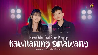 farel prayoga feat nara chiby kawitaning sinawang official music video fp music 