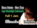 Download Lagu Lagu Nostalgia Indonesia Deddy Dores Disco Remix Non Stop Full 1 Jam