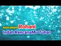 Lagu INDAH RENCANAMU TUHAN 🔵 Musik Lagu Rohani #instrumental