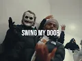 JokerOTV- SWING MY DOOR (Feat. Drenchszn) (Official Music Video )