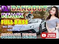 Download Lagu Dangdut remix lagu lawas full bas tinggi suara bening tenan lur#triahofficial #populer #viral