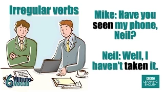 6 Minute Vocabulary How To Use Irregular Verbs 