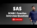 Understanding SCAN Function in SAS I Interview Question