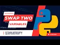 Python Trick Swap Two Variables Without Using a Third Variable