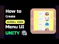 Unity 6 UI Tutorial How to Create UI Scroll View for Beginner