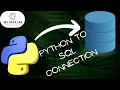 Python to SQL Connection Tutorial Step-by-Step Guide telugu