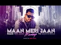 Download Lagu Maan Meri Jaan - Mashup | King | Maan Meri Jaan X Tu Aake Dhekle | Sumit V | Musical Artist Official